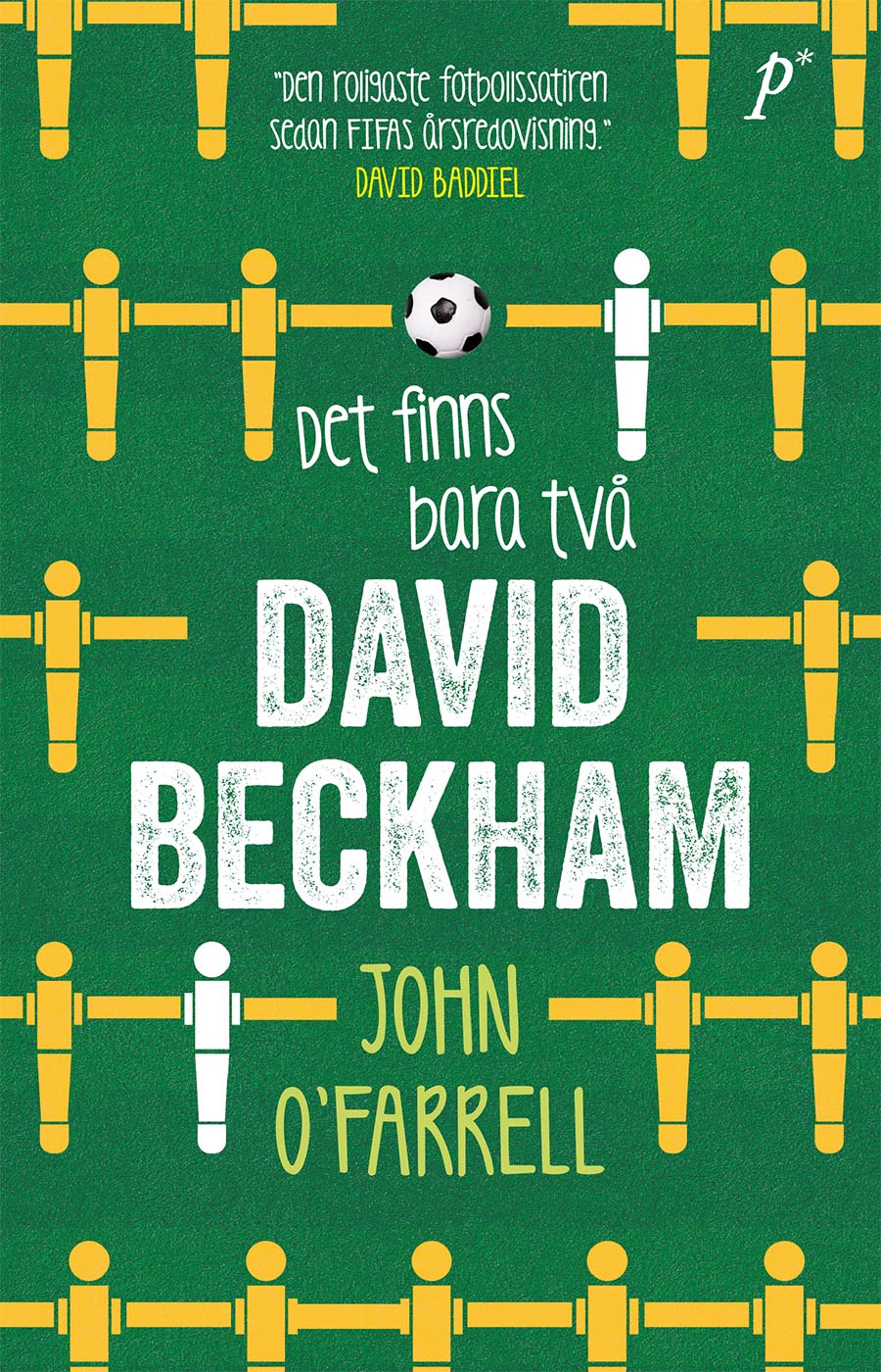 Det finns bara två David Beckham