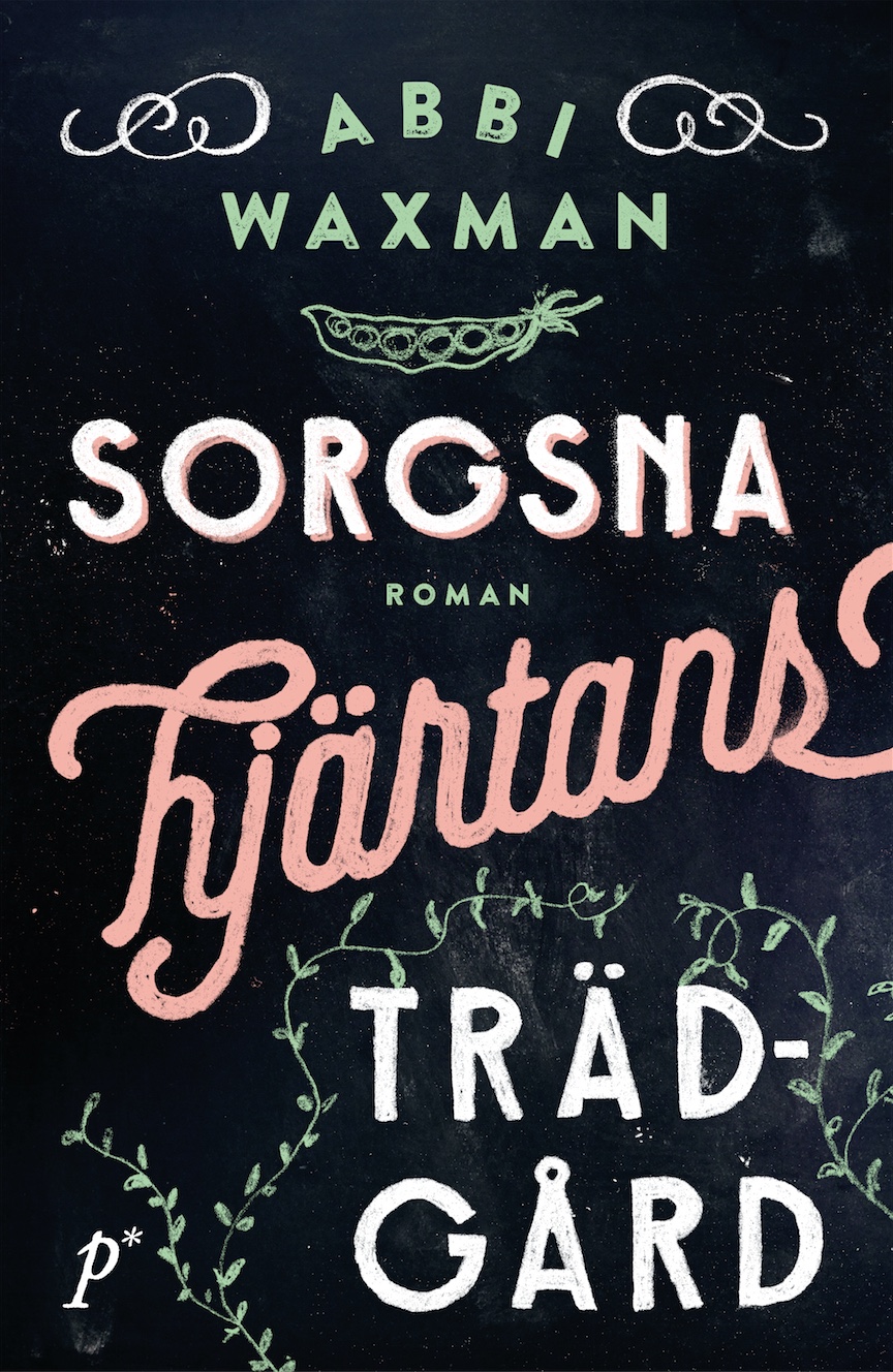 Sorgsna hjärtans trädgård