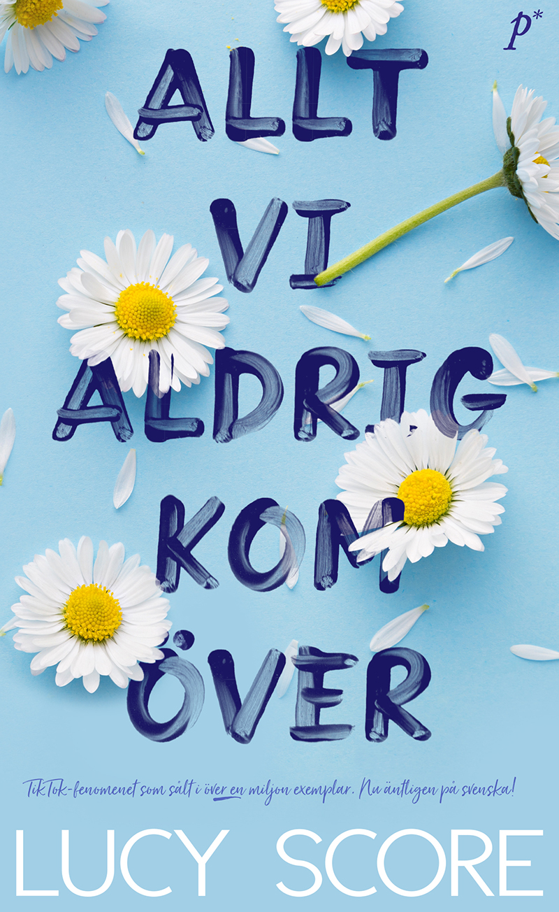 Allt vi aldrig kom över